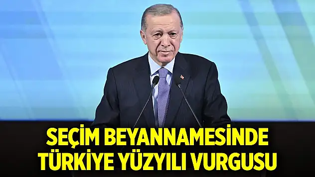 Son Dakika! AK Parti Seçim Beyannamesi açıklandı... türkiye Yüzyılı vurgusu