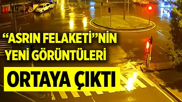 'Asrın felaketi'nin yeni görüntüleri ortaya çıktı