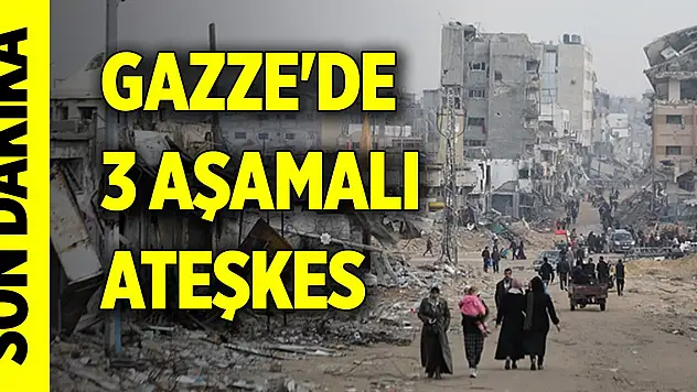 Son Dakika! Gazze'de 3 aşamalı ateşkes