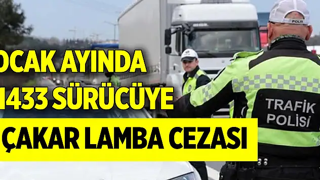 Ocak ayında 1433 sürücüye çakar lamba cezası