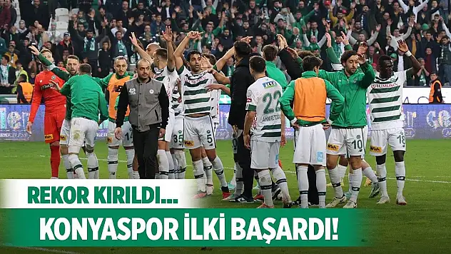 Konyaspor ilki gerçekleştirdi!