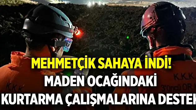 Mehmetçik sahaya indi! Maden ocağındaki kurtarma çalışmalarına 3'üncü Ordu Komutanlığından destek