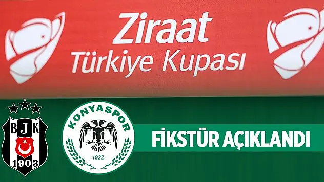 Türkiye Kupası'nda çeyrek final programı açıklandı! Beşiktaş-Konyaspor maçı ne zaman?