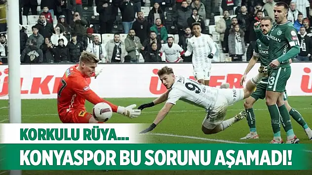 Konyaspor'un korkulu rüyası!