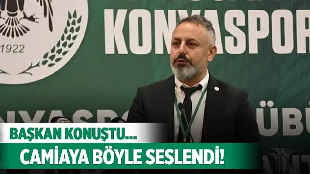 Konyaspor Başkanı Korkmaz camiaya seslendi!