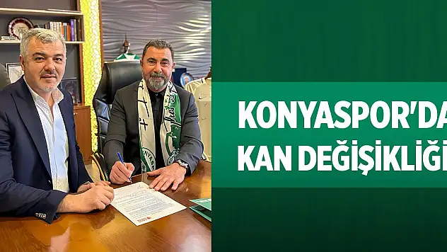 Konyaspor'da kan değişikliği!