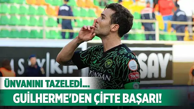 Konyaspor'da Guilherme'den çifte başarı!
