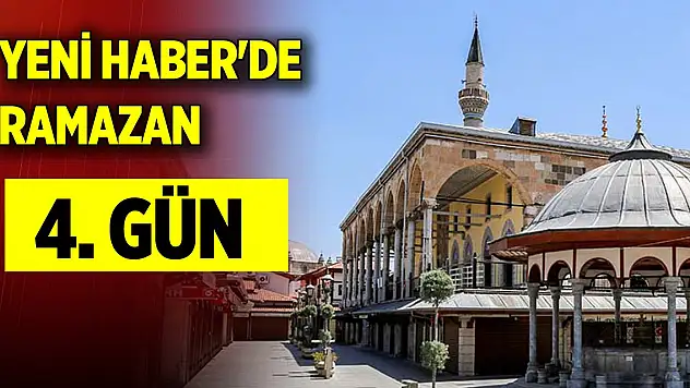 Yeni Haber'de Ramazan 4. Gün (14 Mart 2024)