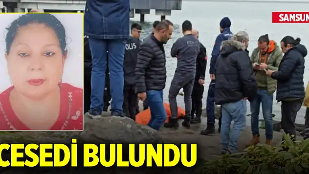 Samsun'da 3 çocuk annesi kadının cesedi bulundu