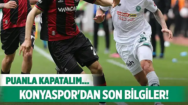Karagümrük-Konyaspor, Maçtan son bilgiler!