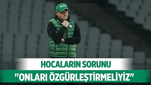Ünlü yorumcu teknik adamların sorununu söyledi, Konyaspor'daki durum!