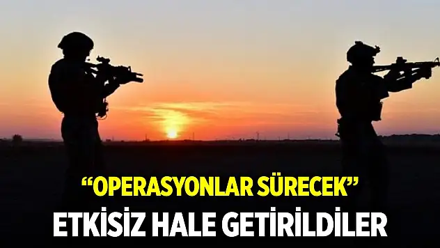 Son dakika! 3 PKK'lı terörist etkisiz hale getirildi