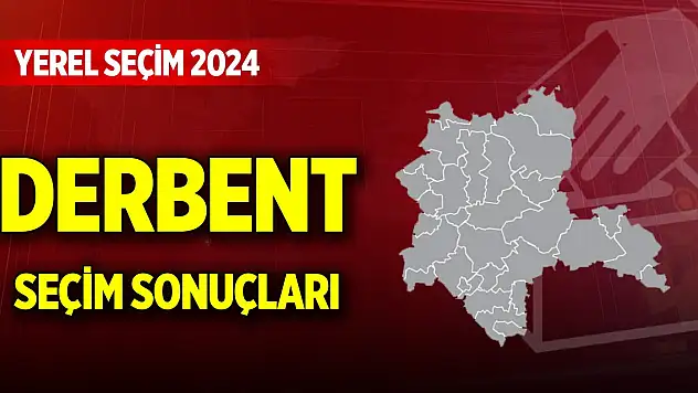 Konya Derbent 2024 Yerel Seçim Sonuçları
