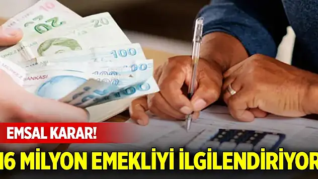 Yargıtay'dan 16 milyon emekliyi ilgilendiren emsal karar