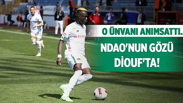 Konyaspor'da NDao vatandaşını anımsattı!