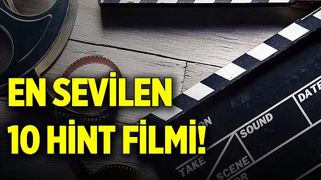 En sevilen Hint filmleri