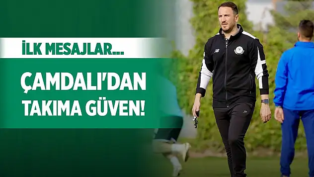 Konyaspor'da Çamdalı'dan iddialı sözler!
