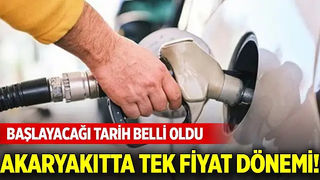 Akaryakıtta tek fiyat dönemi! Beklenen karar yayımlandı... O tarihte başlayacak