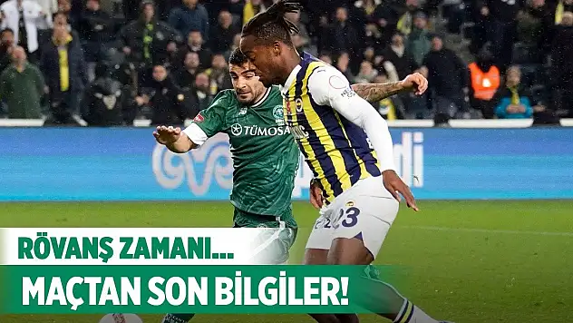 Konyaspor-Fenerbahçe, Rövanş zamanı!