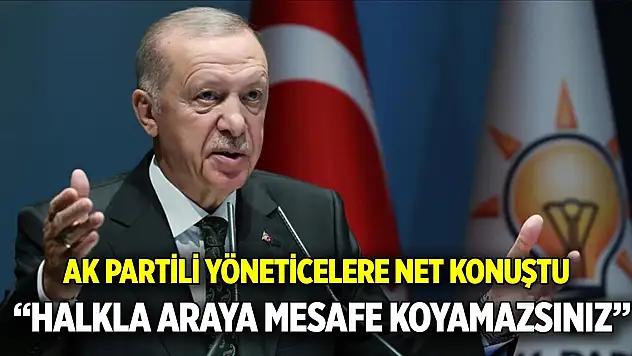Cumhurbaşkanı Erdoğan AK Partili yöneticilere net konuştu  'Halkla araya mesafe koyamazsınız'
