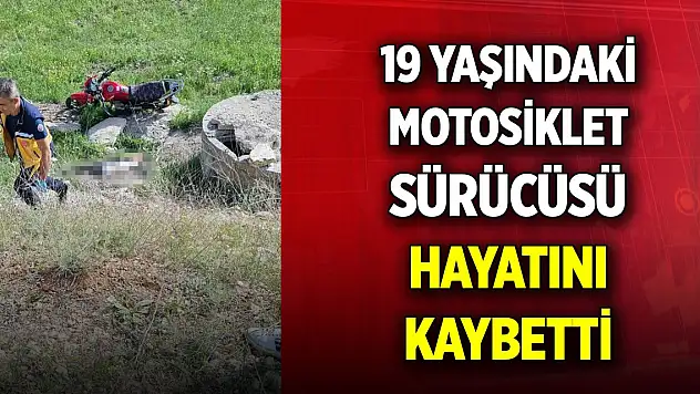 Isparta-Konya kara yolunda kaza! 19 yaşındaki motosiklet sürücüsü hayatını kaybetti