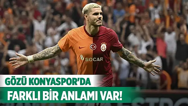 İcardi, Konyaspor maçını bekliyor