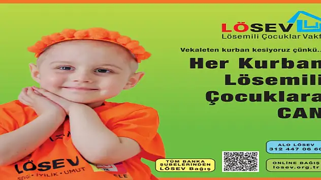LÖSEV'de Kurban Bayramı Kampanyası başladı