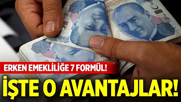 Erken emekliliğe 7 formül! İşte o avantajlar...