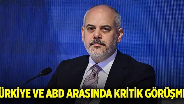 Türkiye ve ABD arasında kritik görüşme!