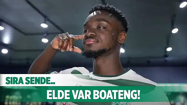 Konyaspor'da sıra Boateng'de!
