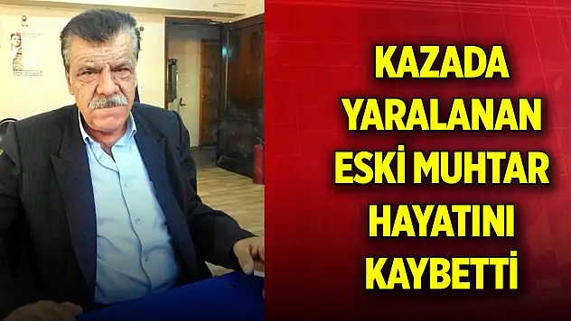 Samsun'da eski muhtar hayatını kaybetti