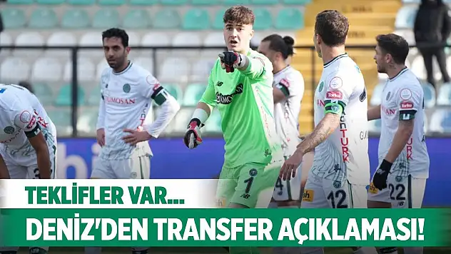 Konyasporlu Deniz'den transfer cevabı!