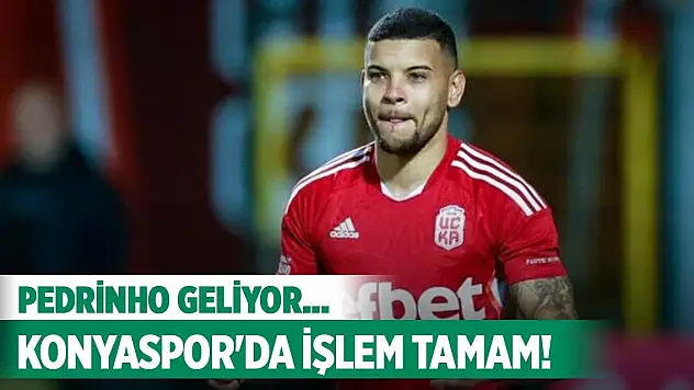 Konyaspor, Pedrinho'da mutlu sona ulaştı!