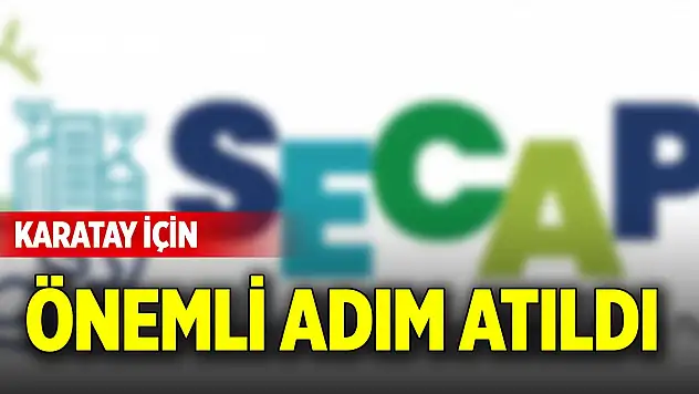 Karatay için önemli adım atıldı