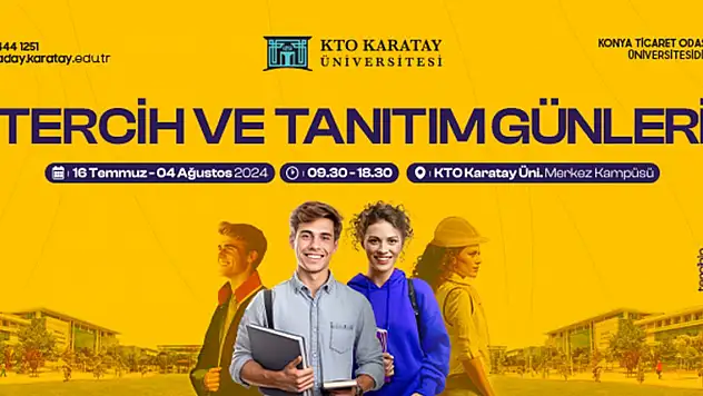 KTO Karatay Üniversitesi Tercih ve Tanıtım Günleri