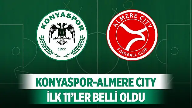 Konyaspor, Almere City'e karşı!
