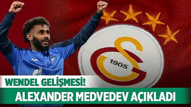 Galatasaray'da Wendel gelişmesi! Alexander Medvedev açıkladı
