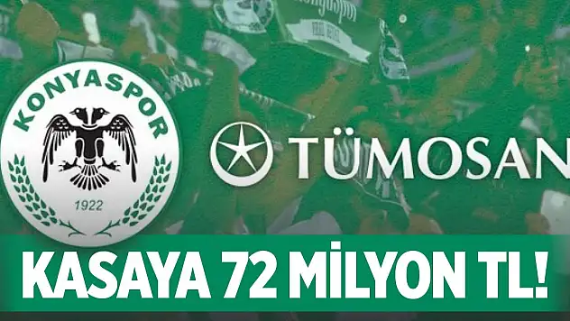 Konyaspor'un kasasına 72 Milyon TL!
