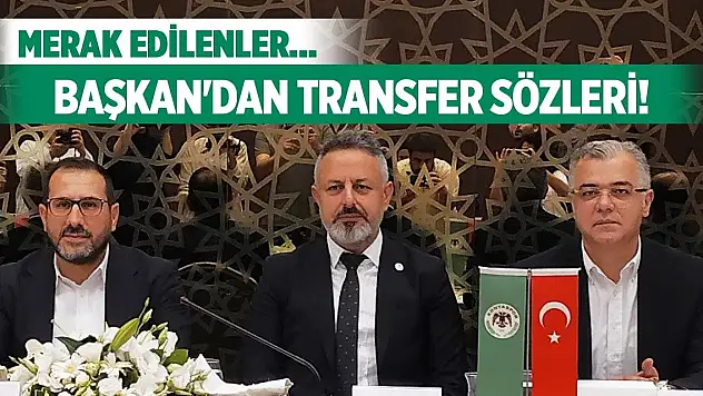 Konyaspor'da Başkan merak edilenleri cevapladı!