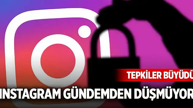 Instagram gündemden düşmüyor! Tepkiler büyüdü
