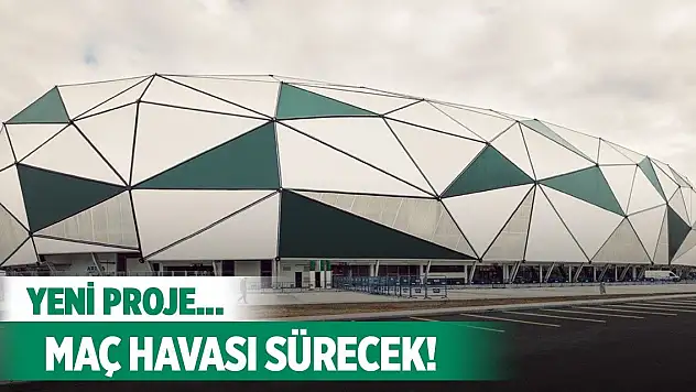 Konyaspor'da yönetimden yeni proje!