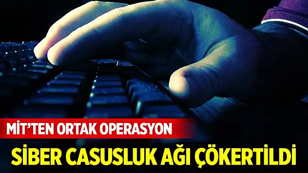 MİT, Jandarma, USOM'un ortak operasyonuyla siber casusluk ağı çökertildi