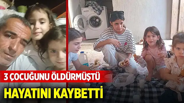 İzmir'de 3 çocuğunu öldürüp, 1'ini de yaraladıktan sonra intihara kalkışan baba öldü