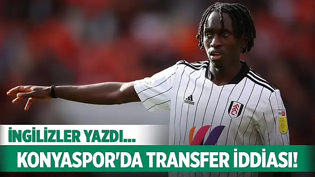 Konyaspor için transfer iddiası!