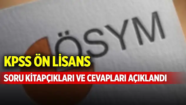 KPSS Ön Lisans soru kitapçıkları ve cevapları açıklandı