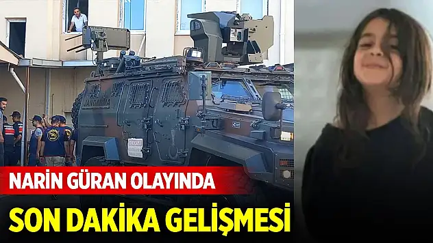 Narin Güran olayında son dakika gelişmesi
