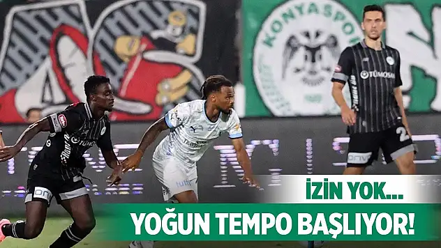 Konyaspor'da paydos yok!