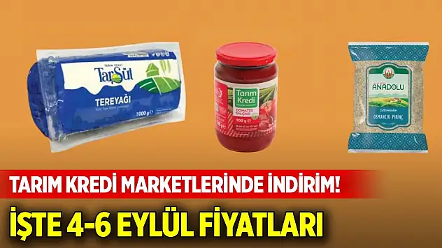 Tarım Kredi marketlerinde indirim! İşte 4-6 Eylül fiyatları