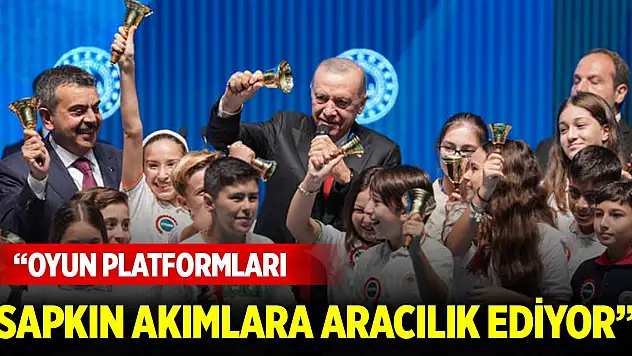 Cumhurbaşkanı Erdoğan: Oyun platformları sapkın akımlara aracılık ediyor
