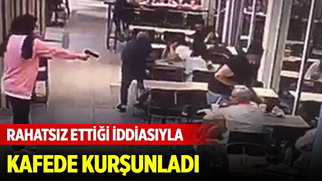 Mesaj atıp rahatsız ettiği iddiasıyla kafede kurşunladı